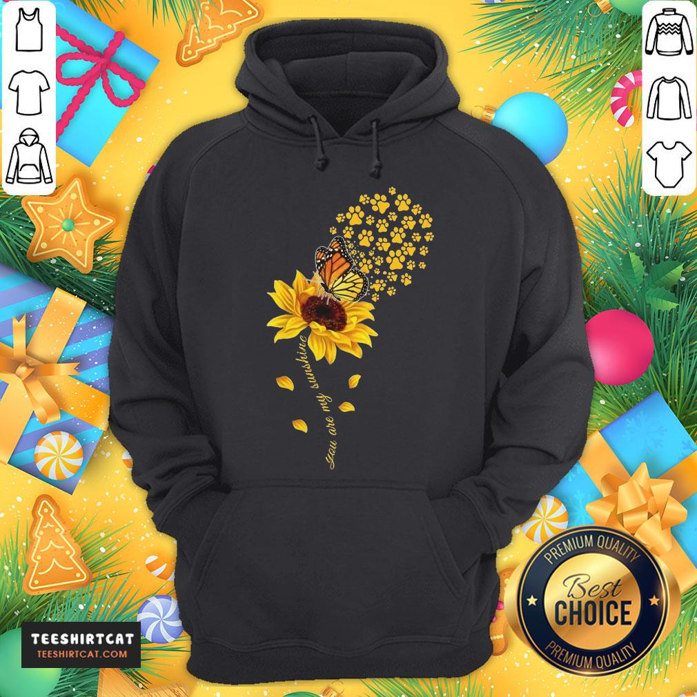 Good Dog Paw Sunflower And Dandelion Butterfly You Are My Sunshine Shirt