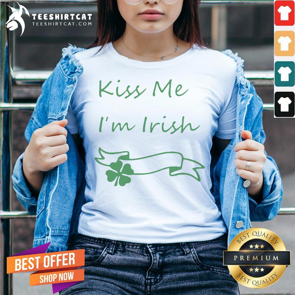 Good Kiss Me Irish Shirt