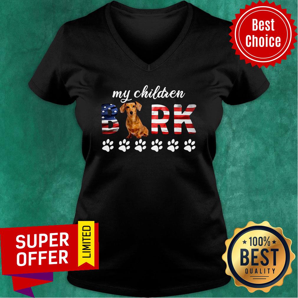 Good My Children Bark Dachshund America Shirt