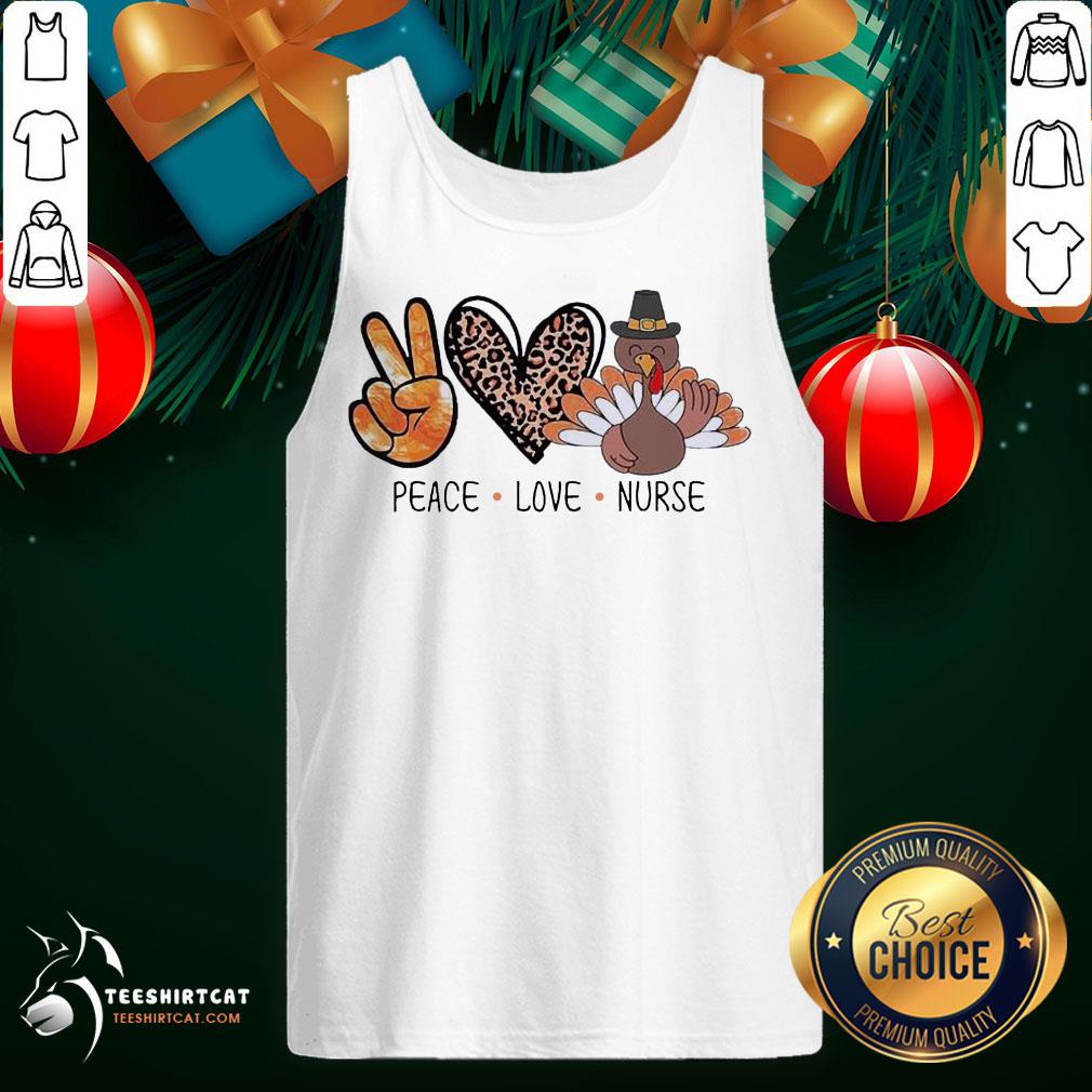 Good Peace Love Turkey Nurse Shirt