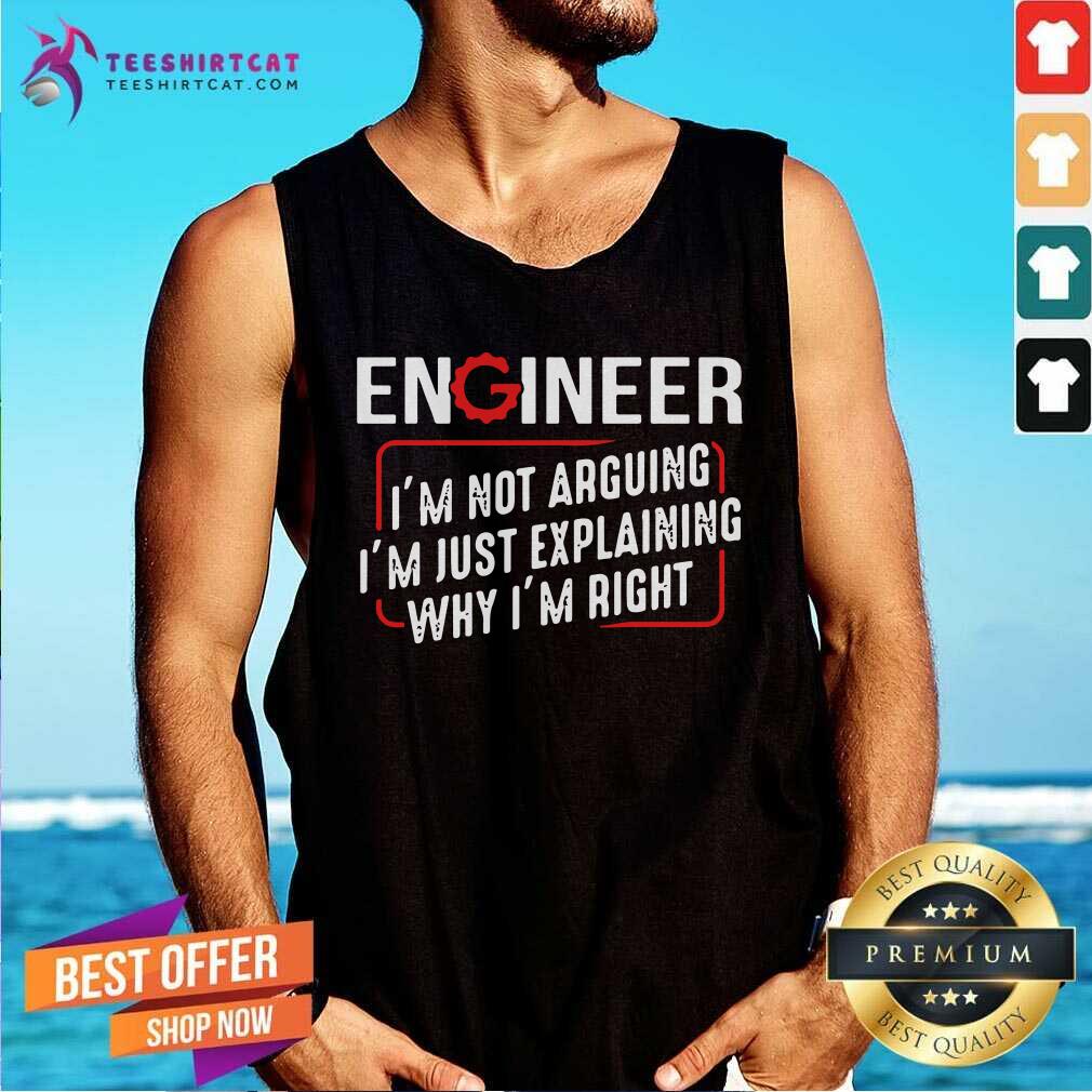 Grateful Engineer Not Arguing Just Explaining Shirt