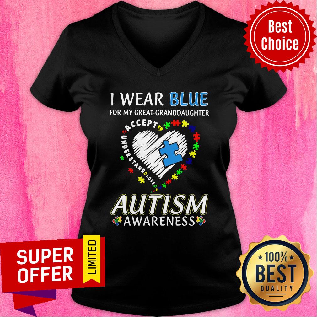 Great Granddaughter I Wear Blue Accept Love Autism Awareness Shirt