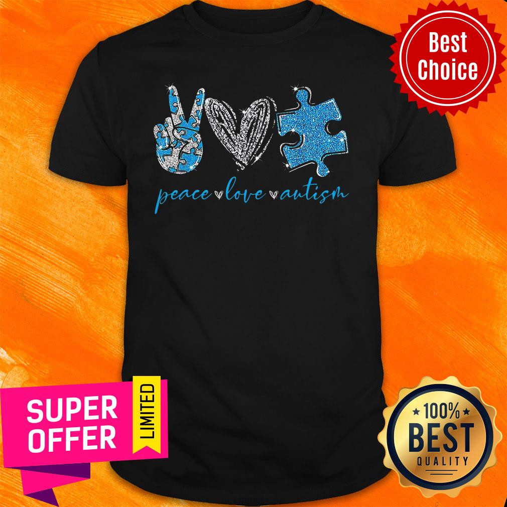 Awesome Peace Love Autism Shirt