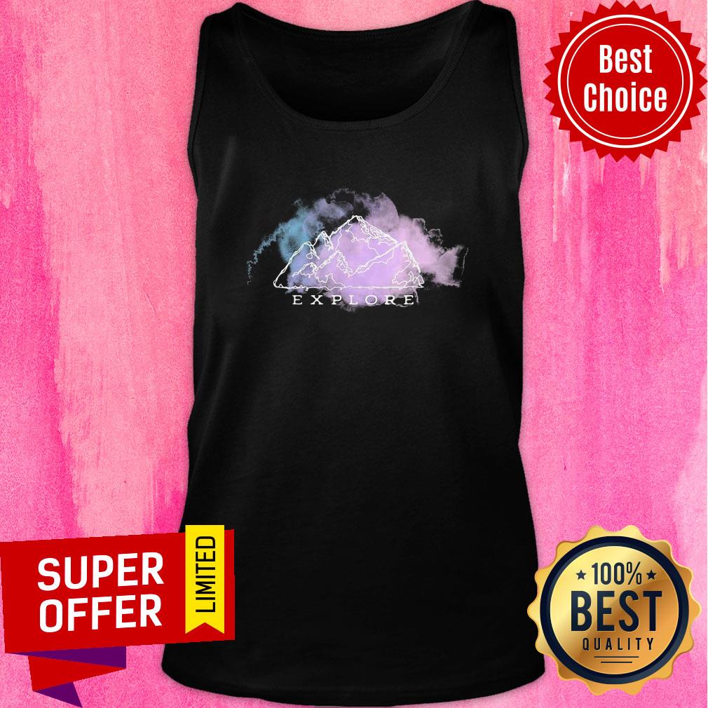 Happy Explore Mountain Outdoor Nature Campings Shirt