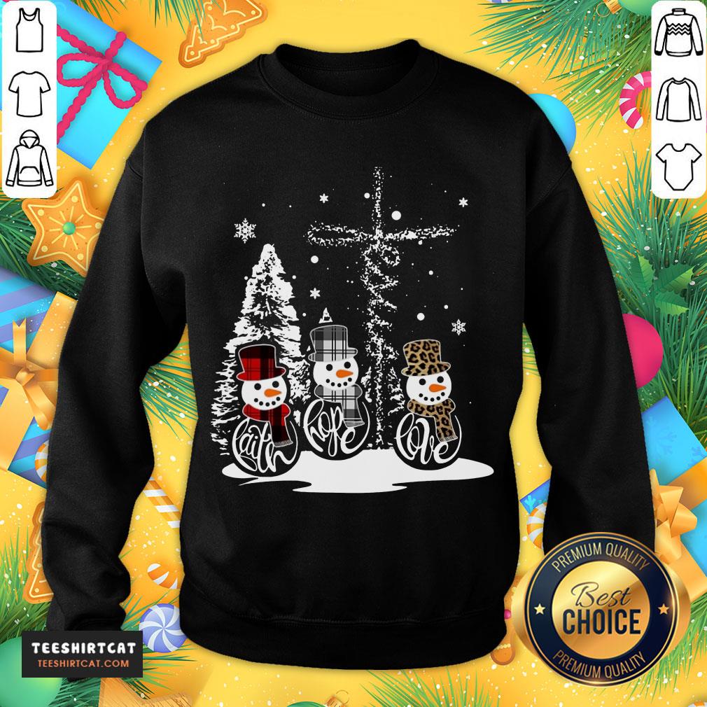 Happy Sowman Faith Hope Love Christmas Shirt