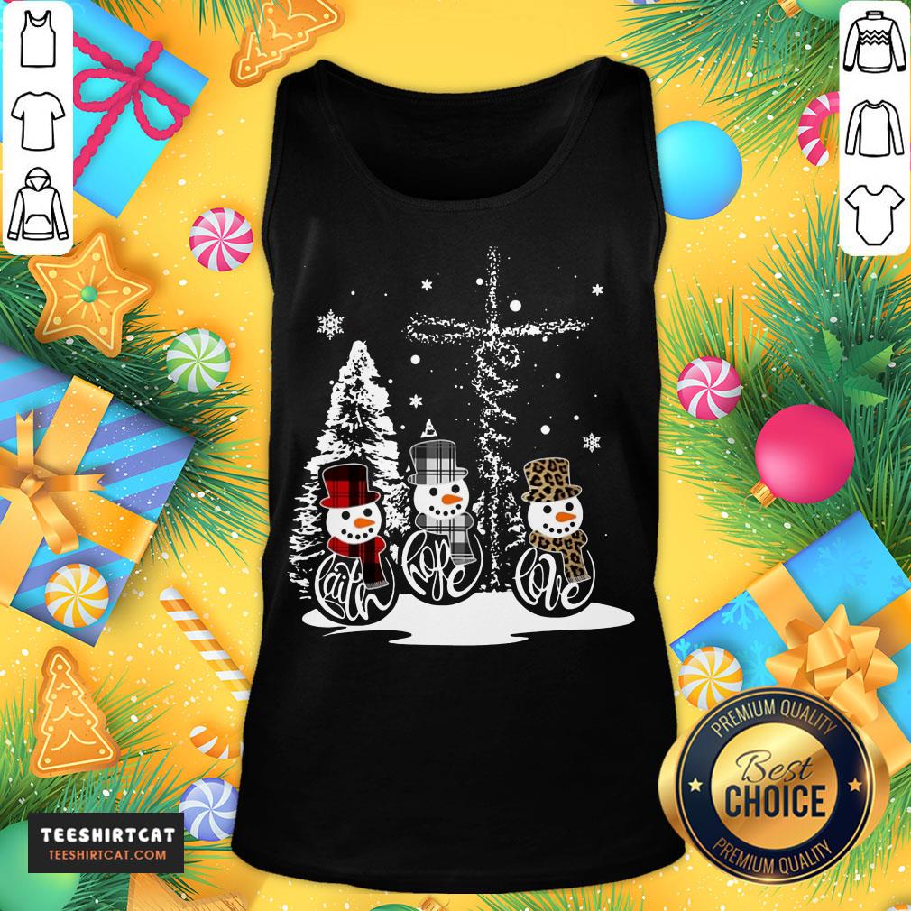 Happy Sowman Faith Hope Love Christmas Shirt