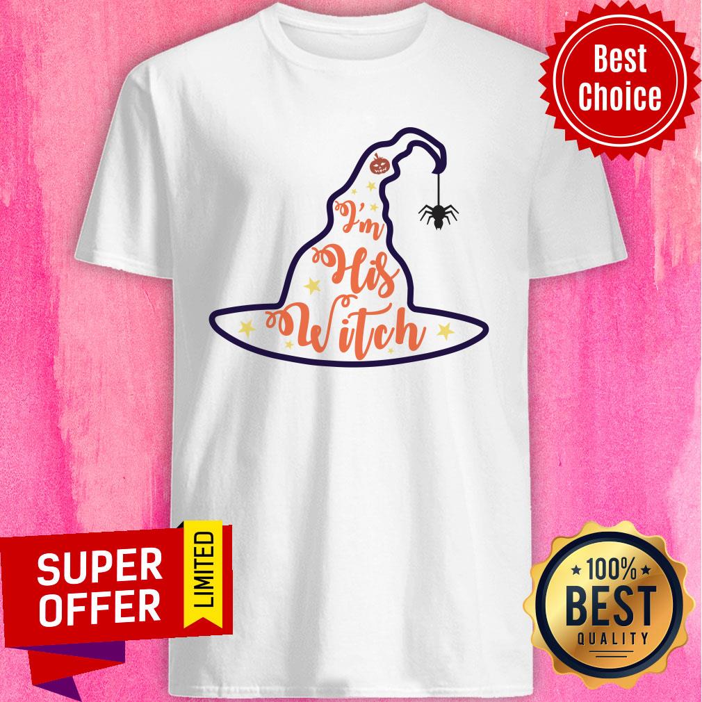 Hat Witch I'm His Witch Pumpkin Shirt