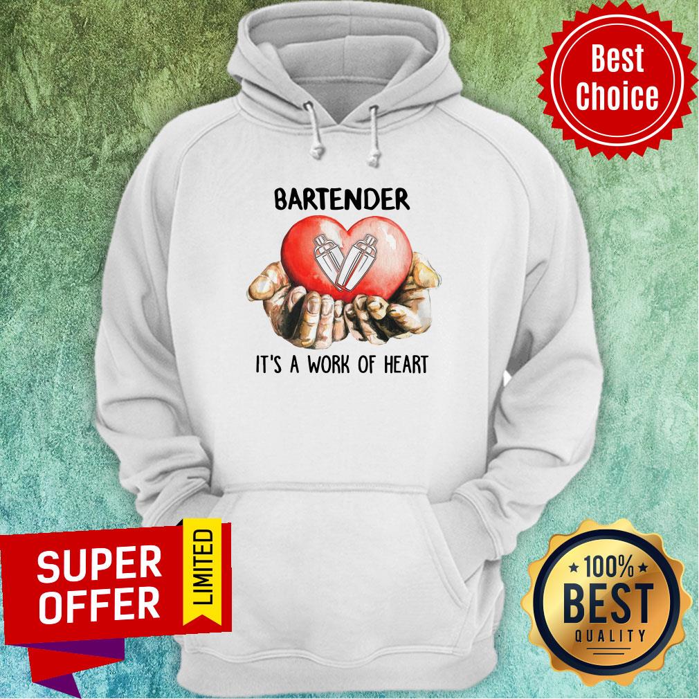 Heart Bartender It's A Work Of Heart Shirt