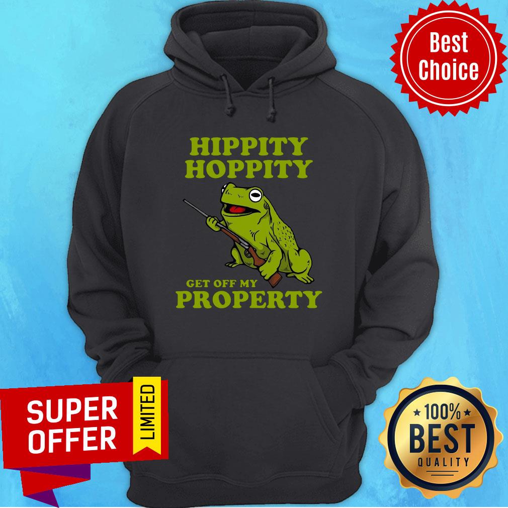 Hippity Hoppity Get Off My Property Shirt