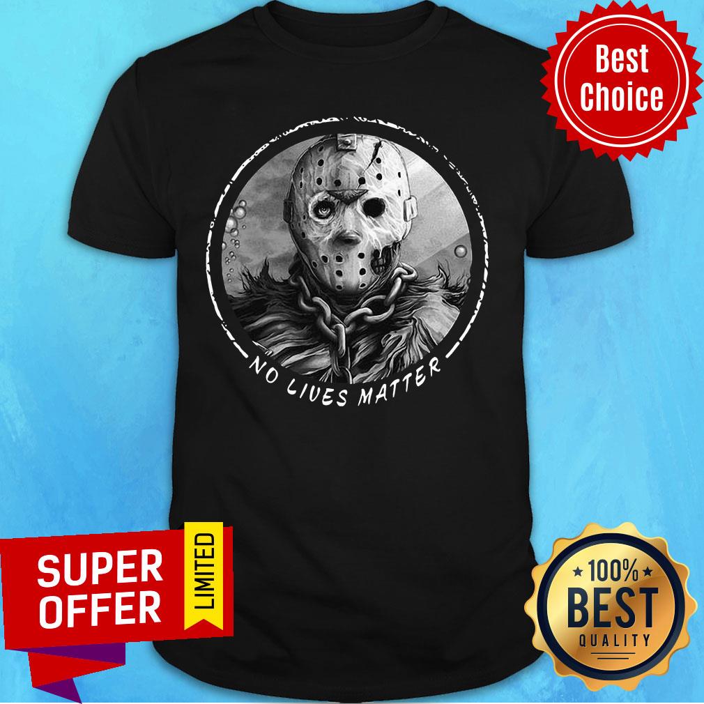 Horror Thriller Killer No Lives Matter Shirt