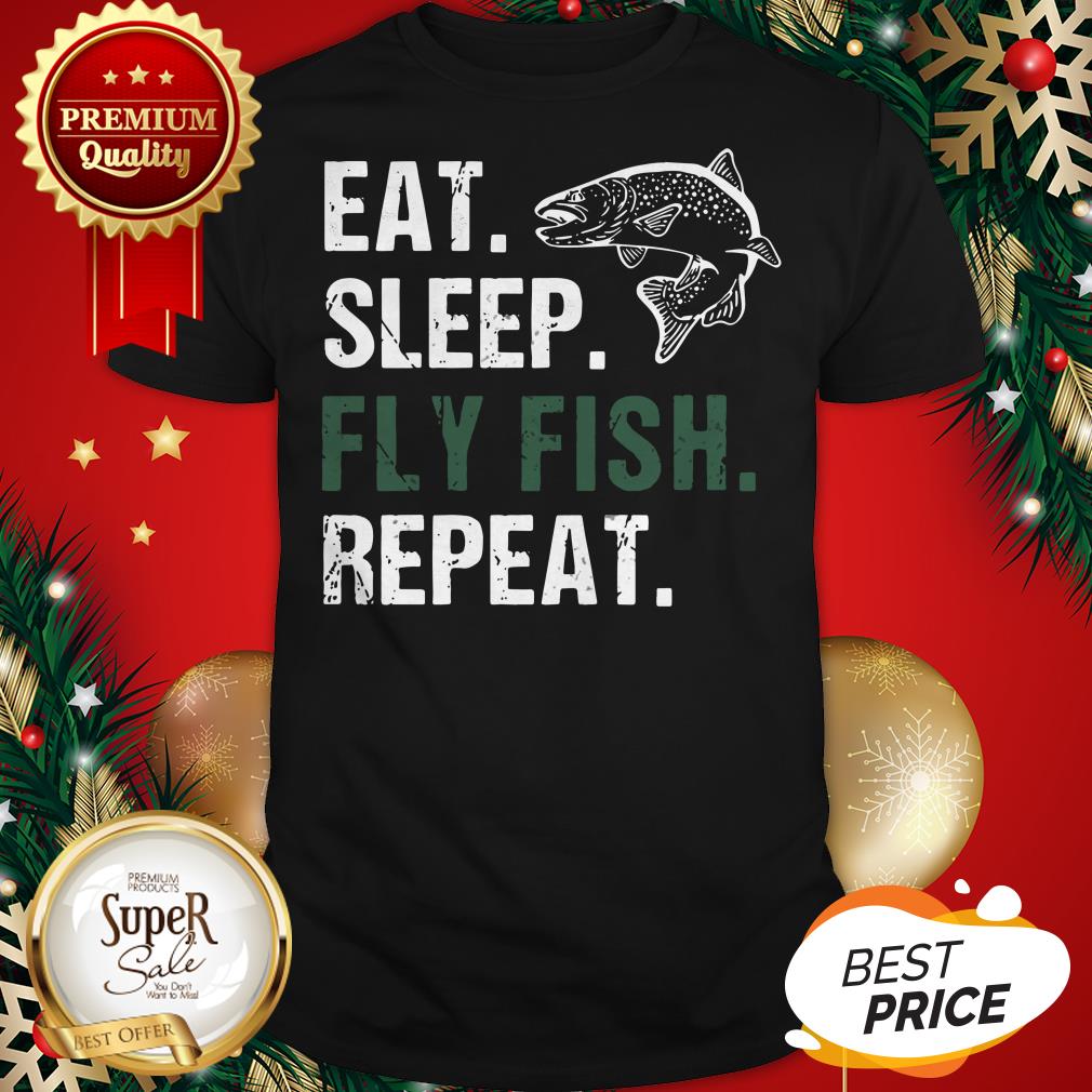 Hot Eat Sleep Fly Fish Repeat Shirt