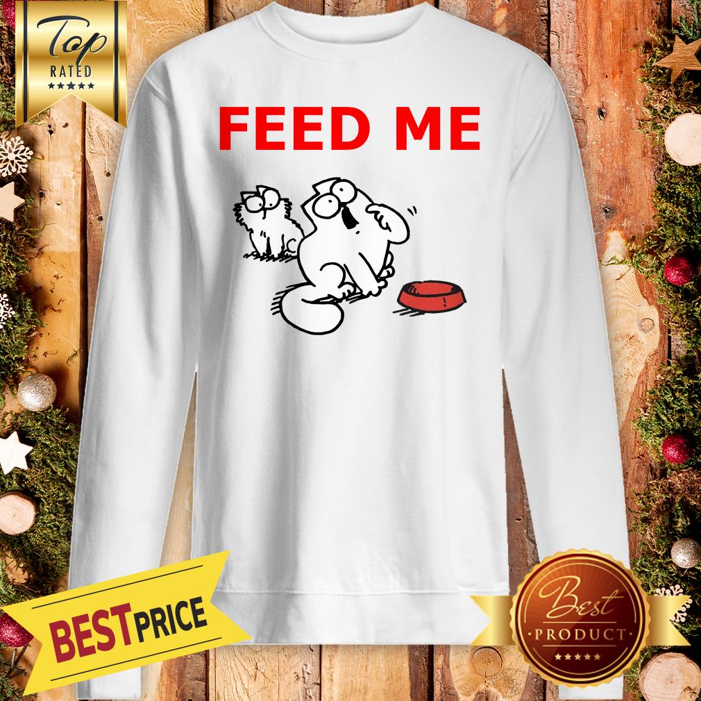 Hot Simon’s Cat Feed Me Shirt