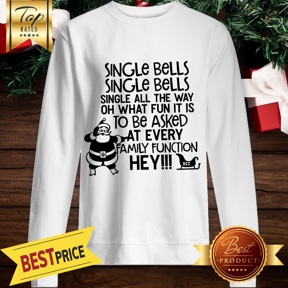 Hot Single Bells Shirt