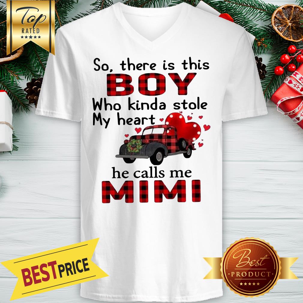 Hot So There’s This Boy He Kinda Stole My Heart He Calls Me Mimi Shirt
