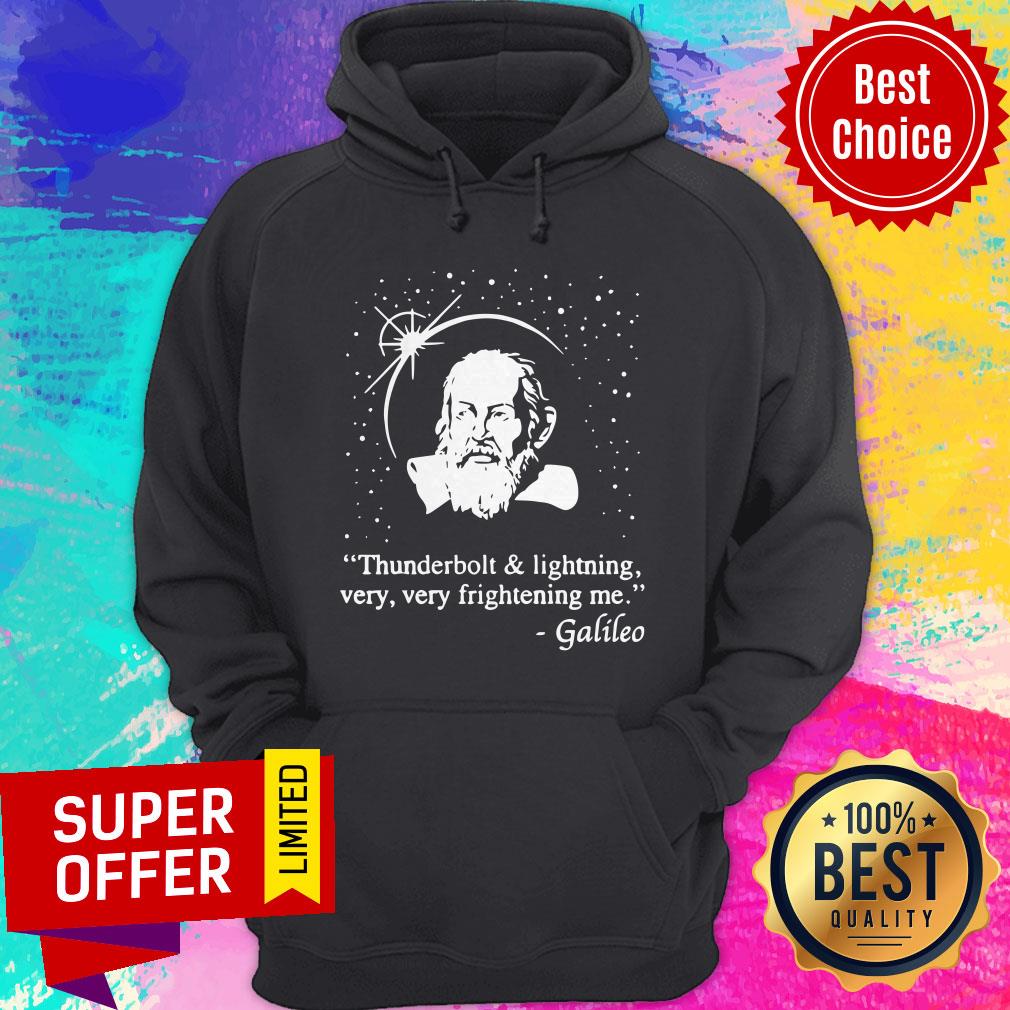 Awesome Thunderbolt And Lightning Very Very Frightening Me Galileo Shirt