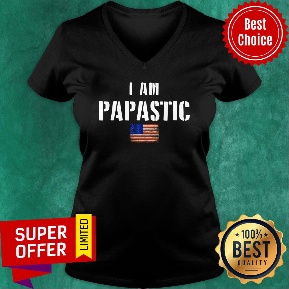 I Am Papastic American Flag Shirt