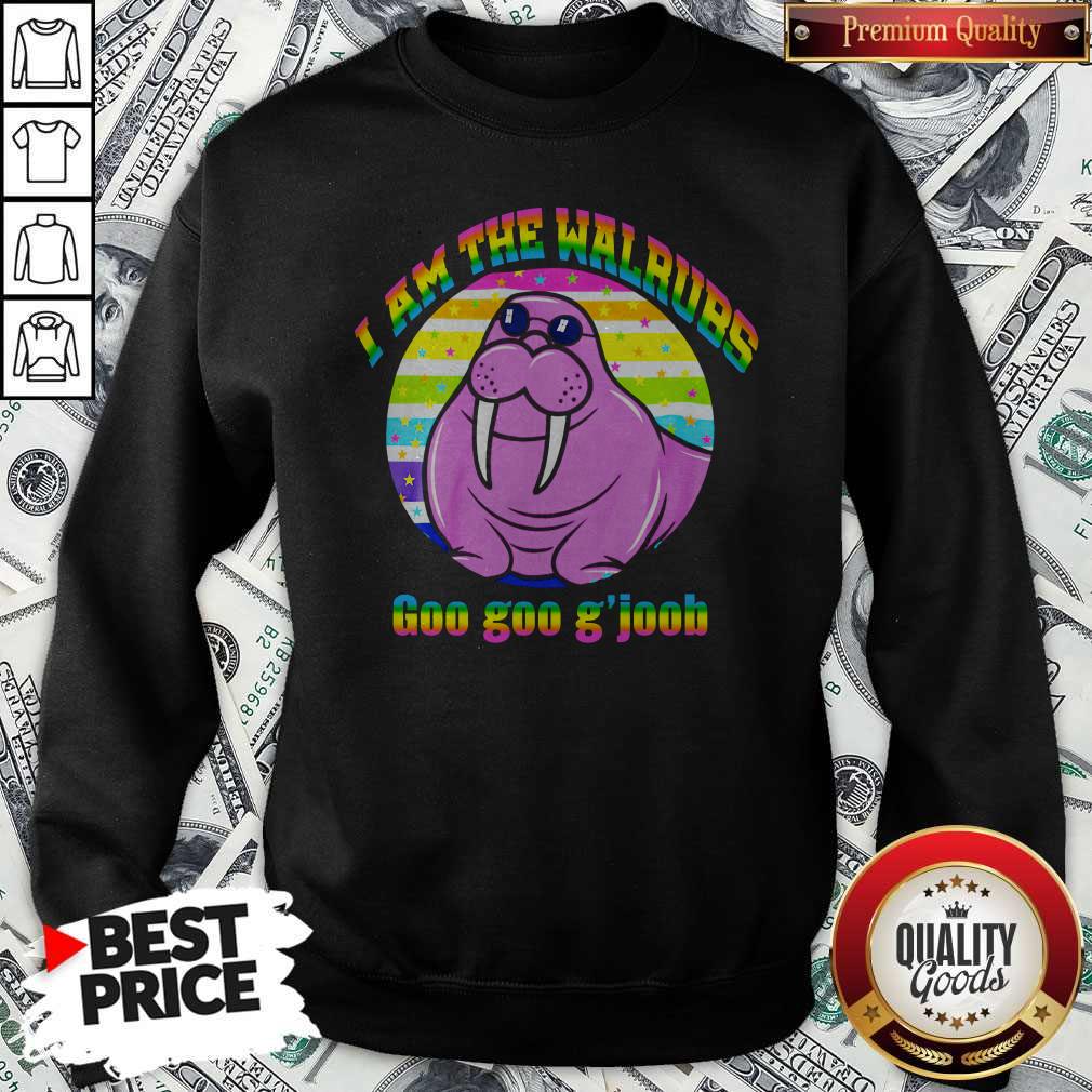 I Am The Walrus Goo Goo G’joob LGBT Shirt