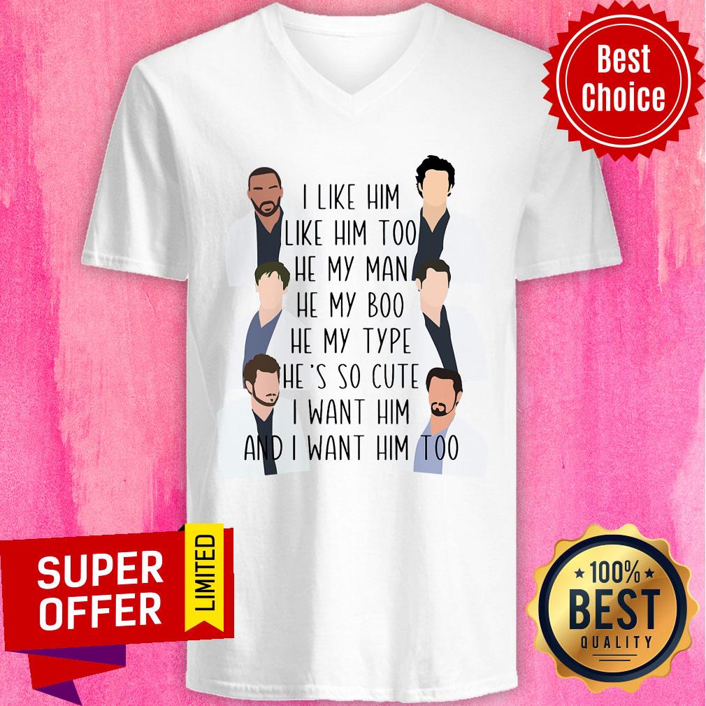 I Like Him Too He My Man He My Boo He My Type Shirt