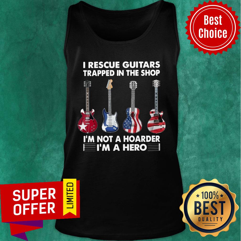 I Rescue Guitars Trapped In The Shop I'm A Hero Shirt