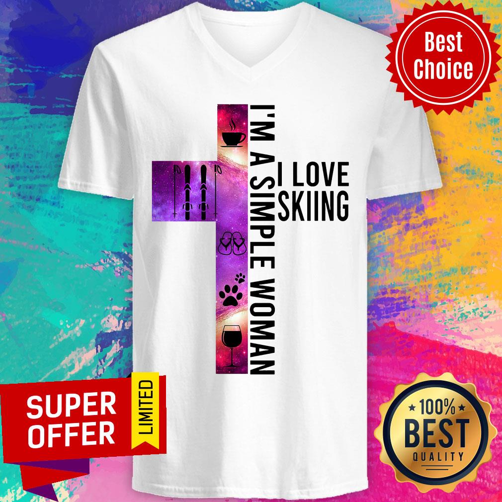 I'm A Simple Women I Love Skiing Cross Shirt