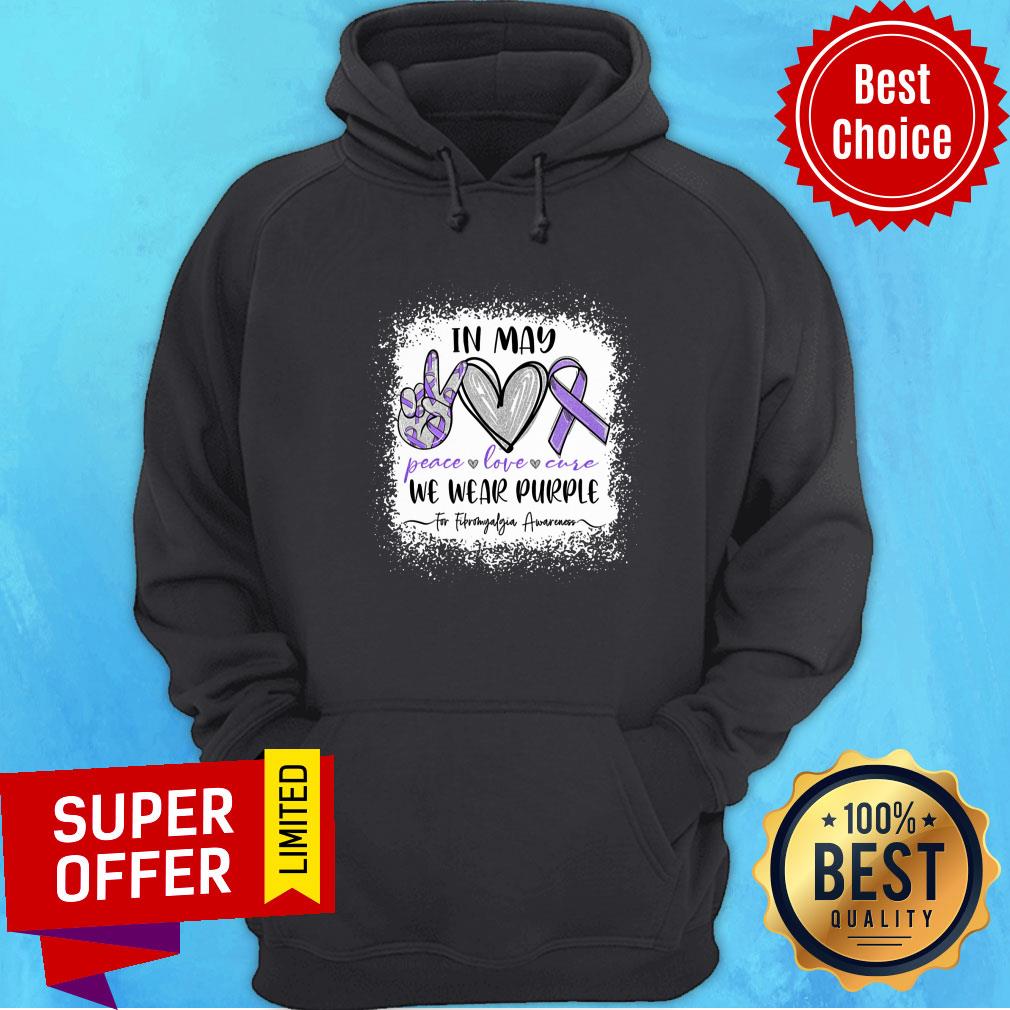 In May We Wear Purple For Fibromyalgia Awareness Shirt