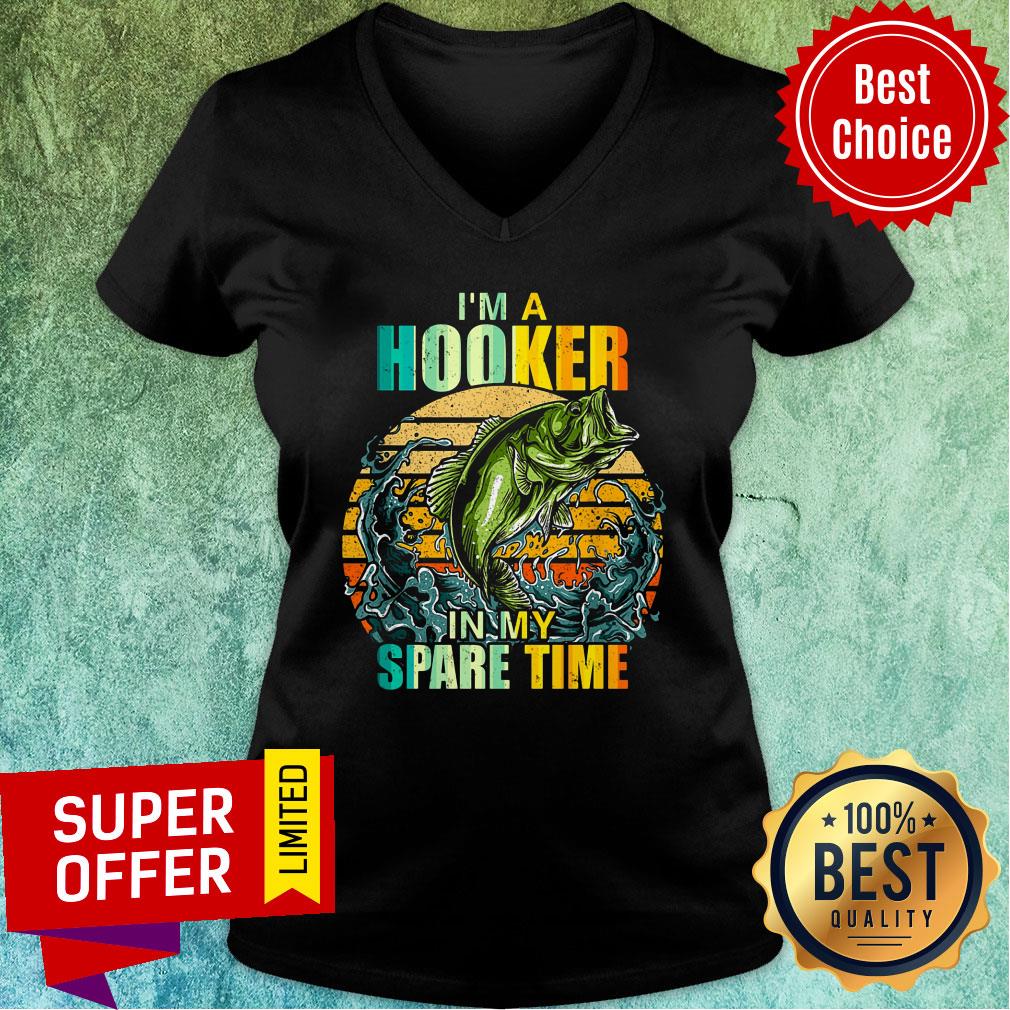 In My Spare Time I'm A Hooker Fish Shirt