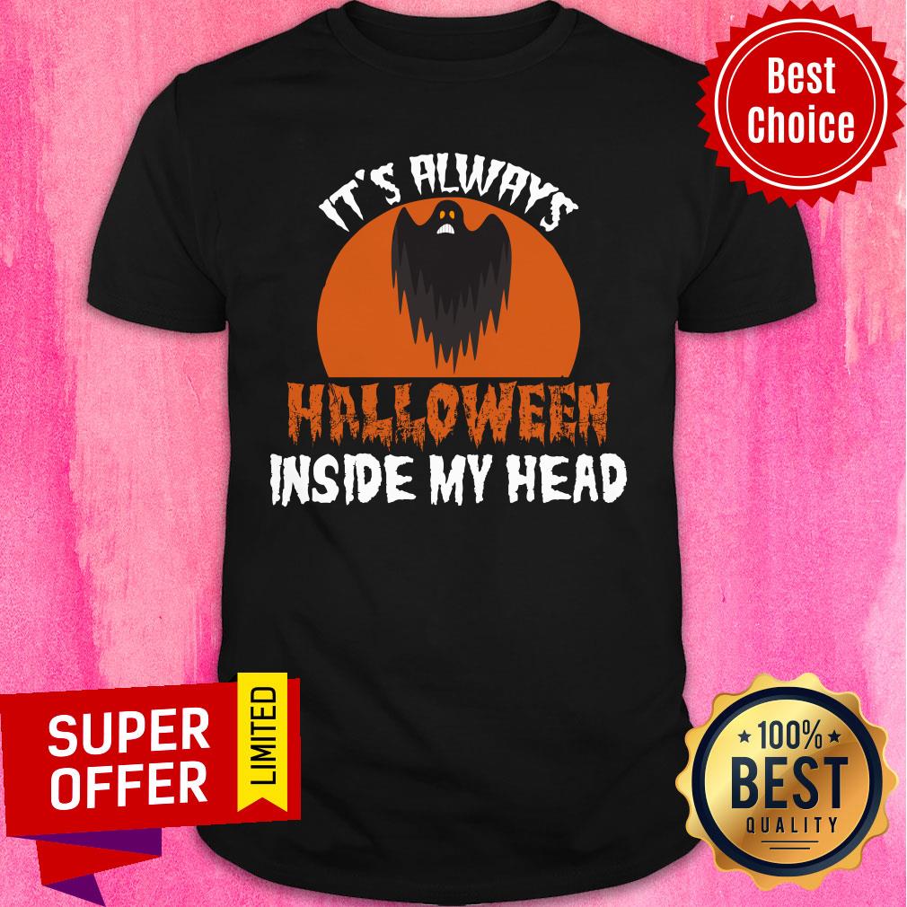 It's Always Halloween Inside My Head Bat Shirt