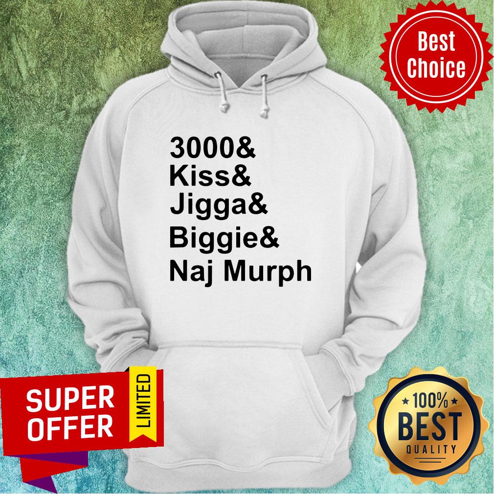 Awesome 3000 And Kiss And Jigga And Biggie And Naj Murph Shirt