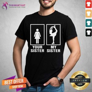 Ice Skating Your And My Sister Shirt