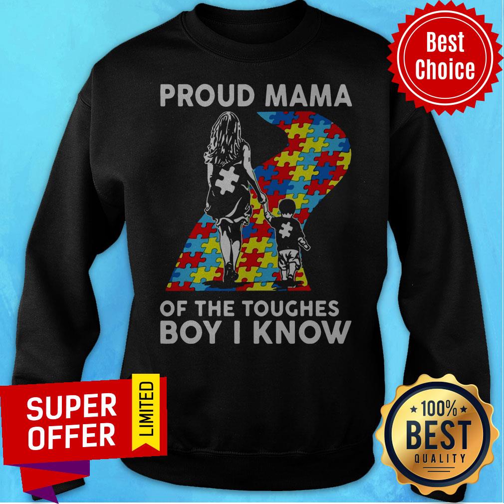 Proud Mama Of The Toughest Boy I Know Autism Awareness Shirt