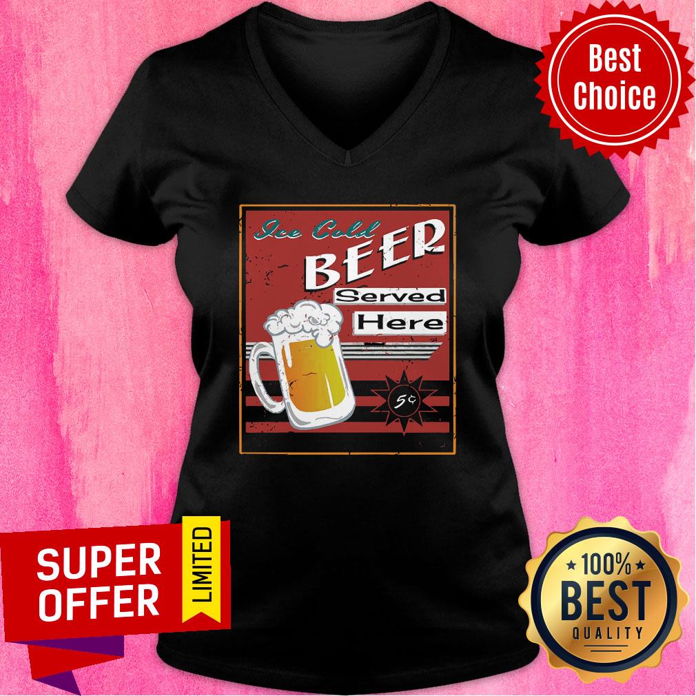 Jee Cold Beer Served Here Beer Shirt