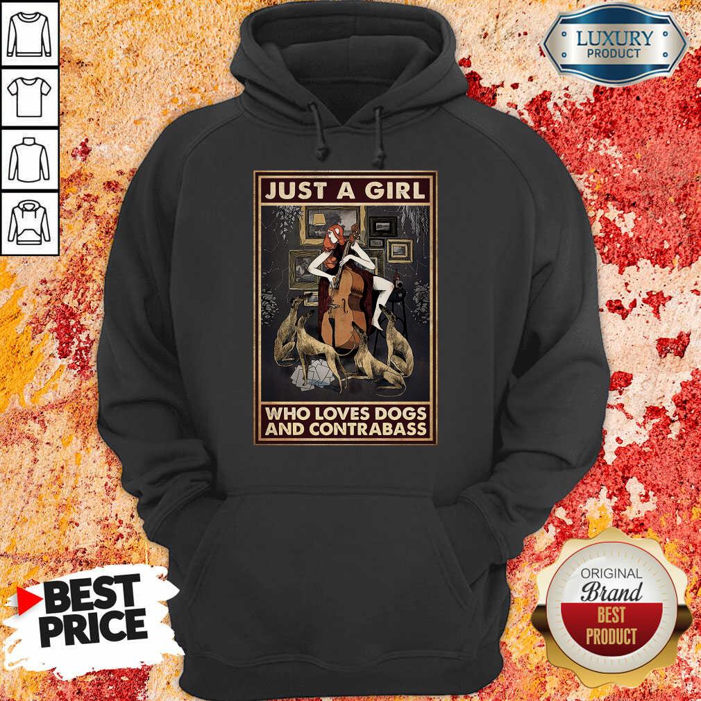 Just A Girl Who Loves Dogs And Contrabass Poster Shirt