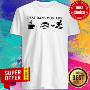 C'est Dans Mon ADN Coffee Book Skiing Shirt