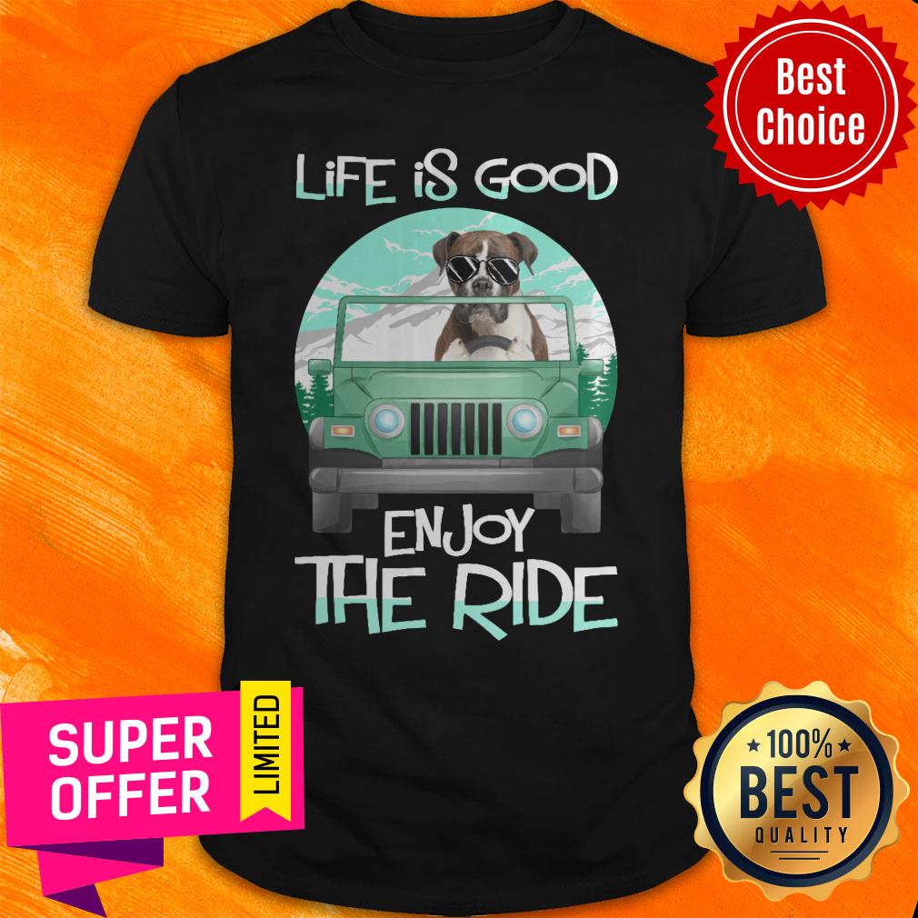 Life Is Good Enjoy The Ride Dog Shirt