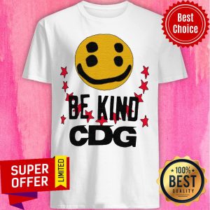 Awesome CDG Smiley Face Be Kind Shirt