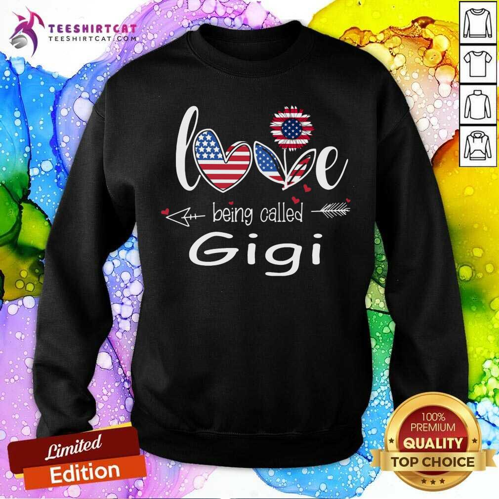 Love Being Called Gigi USA Shirt
