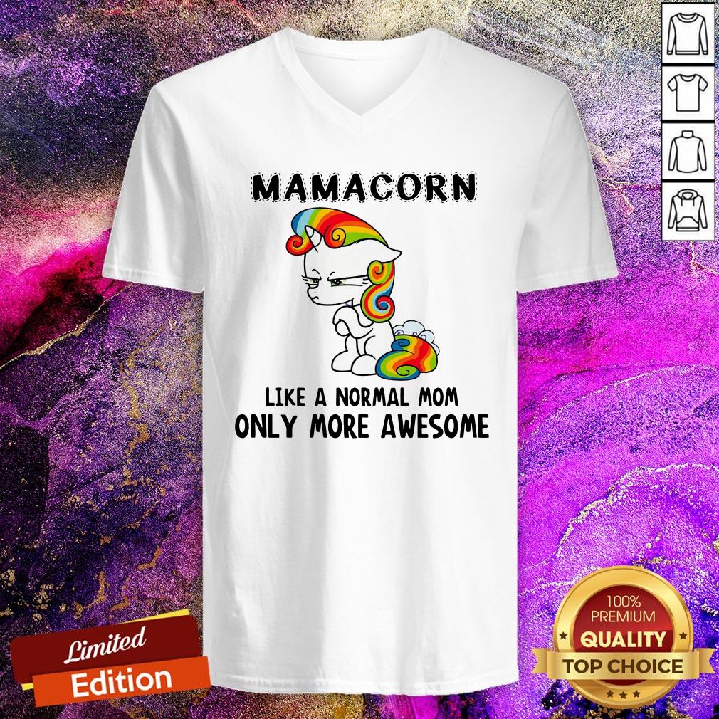 Luxury Mama Corn Like A Normal Mom Only More Awesome Shirt