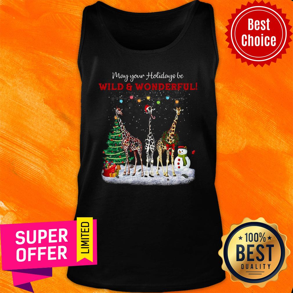 may-your-holidays-be-giraffe-wild-and-wonderful-gift-for-giraffe-lover-christmas-tank-top.jpg