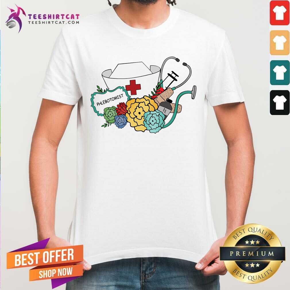 Medical Stethoscope And Flowers Phlebotomist Shirt