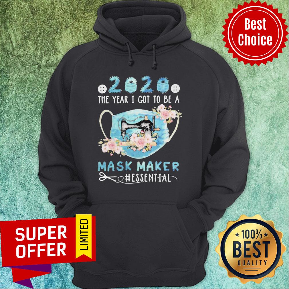 Nice 2020 Face Mask The Year I Got To Be A Mask Maker Essential Shirt