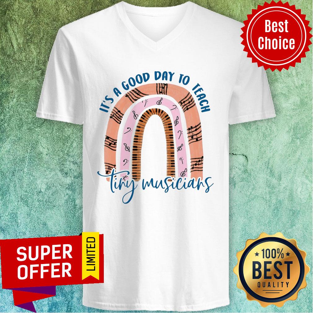 Music Teacher It'S A Good Day Shirt