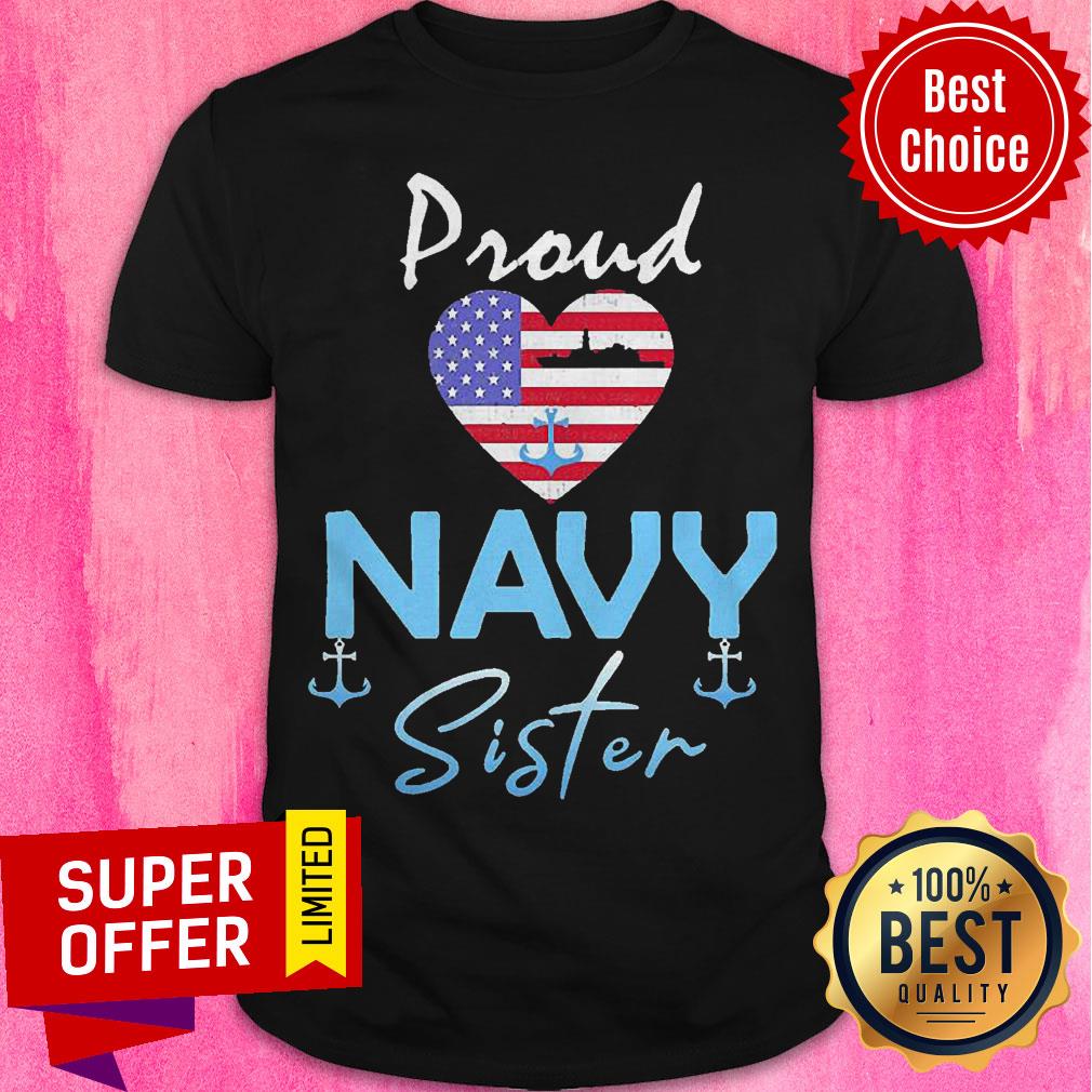 Navy US VeteranNavy Sister ShirtProud Navy Sister American Flag Heart Shirt