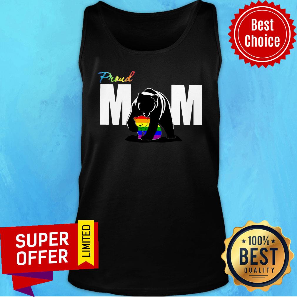 Nice Bear Proud Mom LGBT Shirt