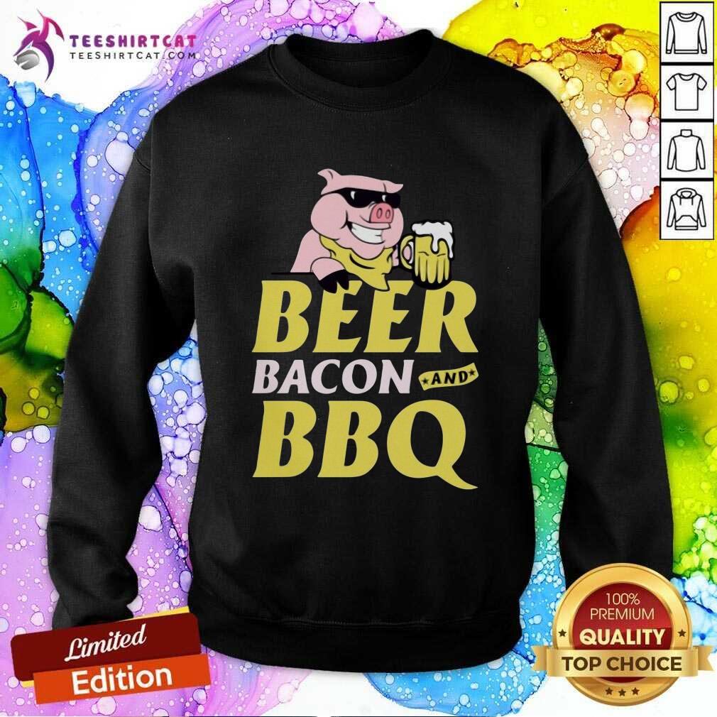 Nice Beer Bacon And BBQ Pig Shirt