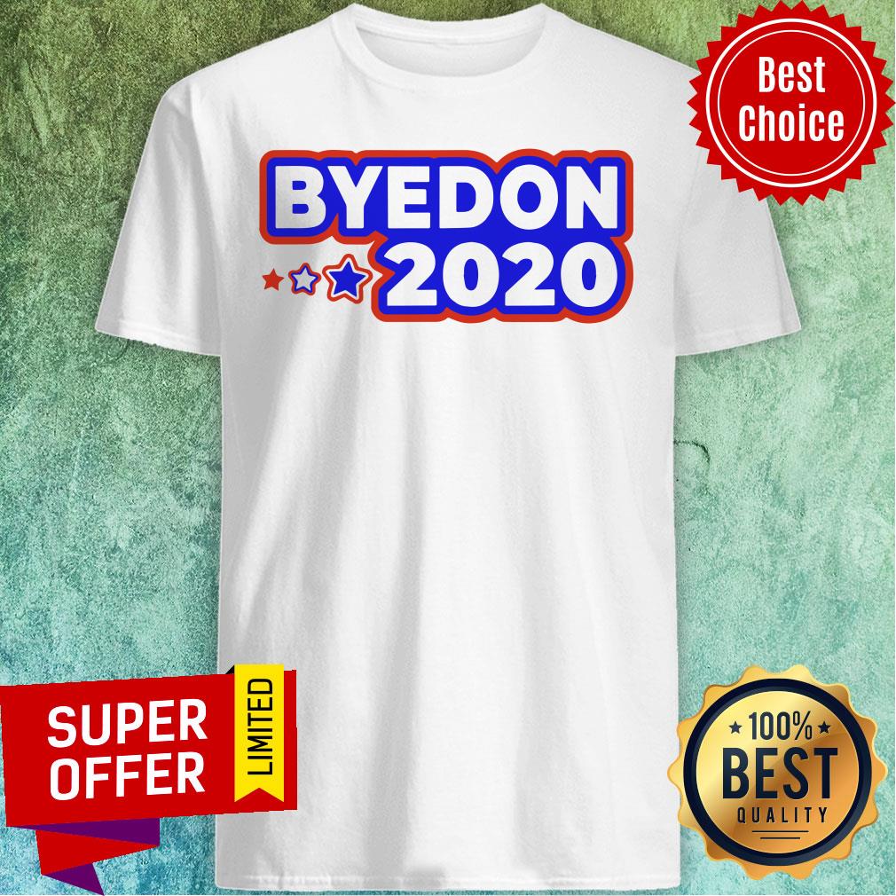 Nice Byedon 2020 Joe Biden Kamala Harris 2020 Election Political Shirt