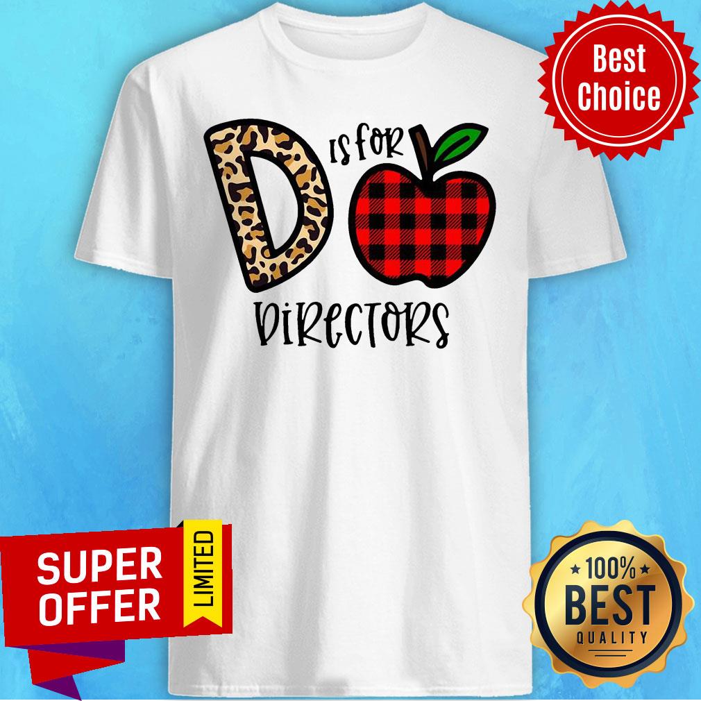 Nice D Leopard Is For Teacher Directors Apple Shirt