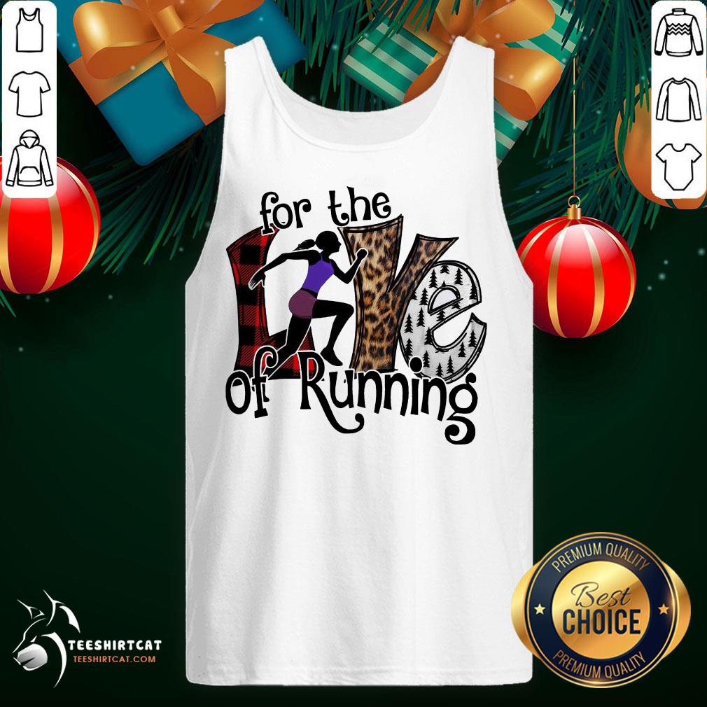 Nice For The Love Of Running Shirt