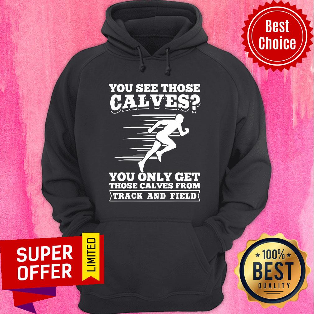 Nice Funny Track And Field Design Calves From Track And Field Shirt