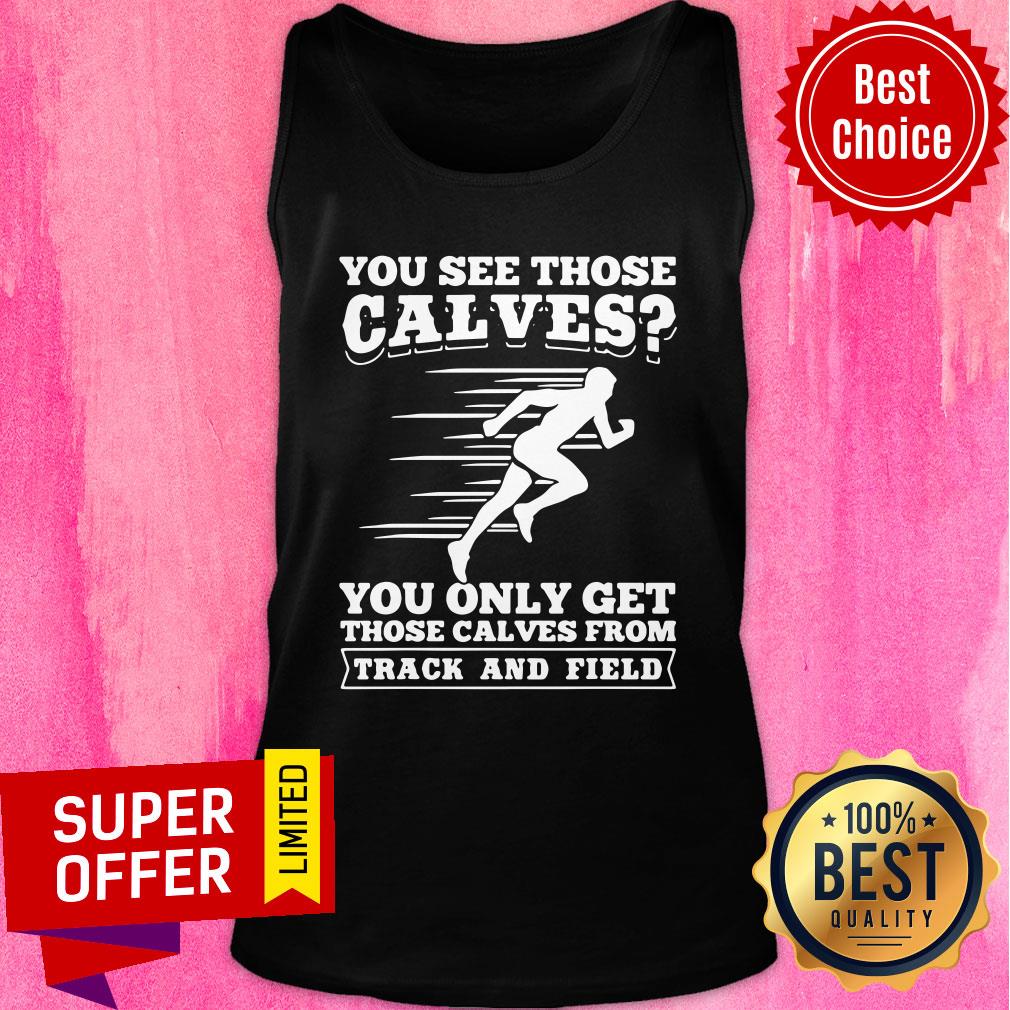 Nice Funny Track And Field Design Calves From Track And Field Shirt