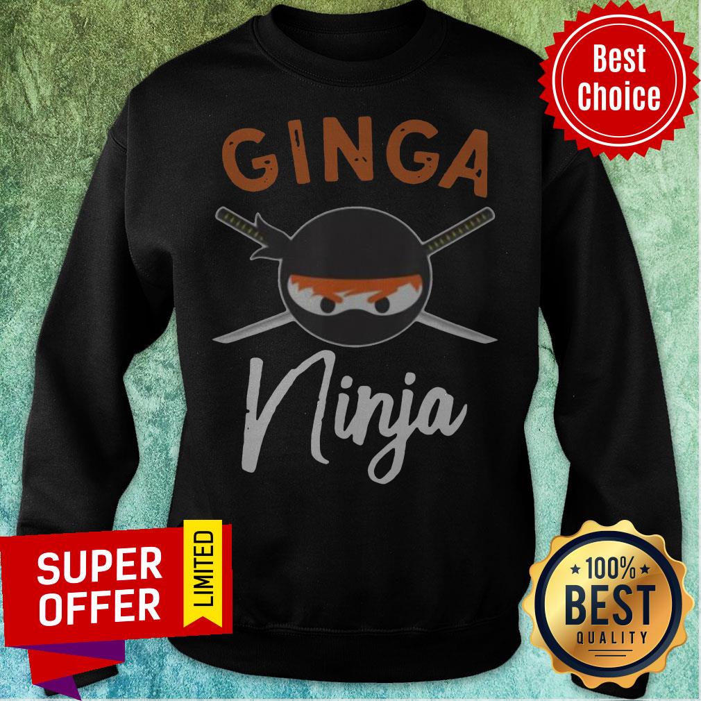 Nice Ginga Ninja Funny Redhead Ninja Lover Ginger Shirt